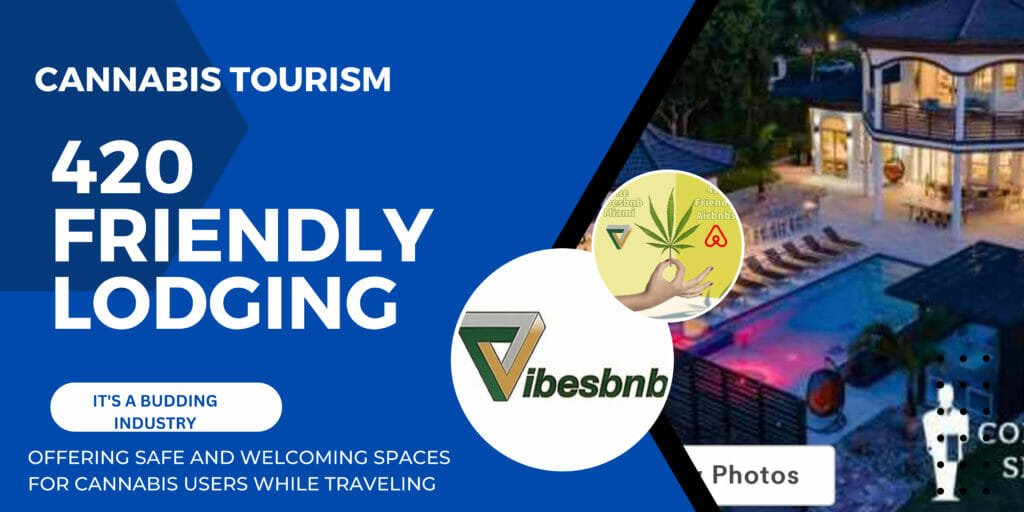 Cannabis Tourism